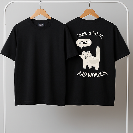 I Mew a Lot of Bad Words (Oversized Printed)